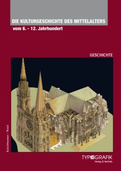 Titelbild des Buches https://www.verlag-typografik.com/wp-content/uploads/2012/11/mittelalter_1_565x800-240x340.jpg