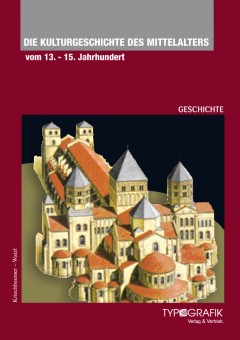 Titelbild des Buches https://www.verlag-typografik.com/wp-content/uploads/2012/11/mittelalter_2_565x8001-240x340.jpg